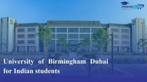 Study at University of Birmingham Dubai