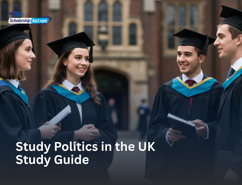 Study Politics in the UK | Scholarshipkart